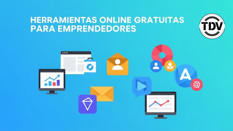 Herramientas Online Gratuitas para Emprendedores
